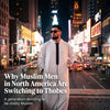 Why Muslim Men in North America Are Switching to Thobes