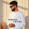 White Thobe for Men | Sunnah, Styles & Where to Buy | Furqanwear